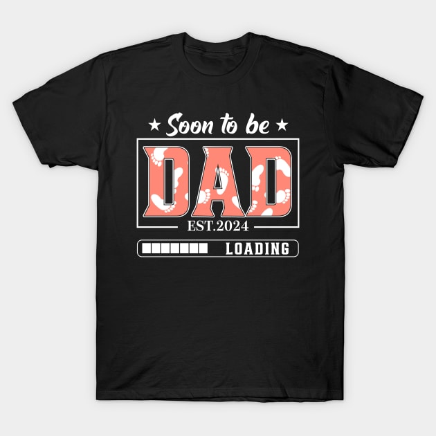 Soon to Be Dad 2024 T-Shirt by adalynncpowell